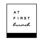 At. First Brunch 緣來