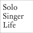Solo Singer Life